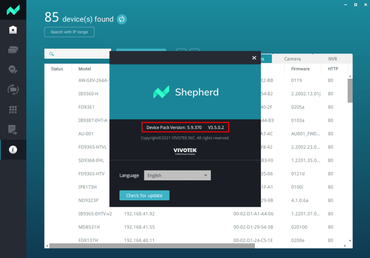 Vivotek Shepherd setup and user guide 8 https://vivotek.zendesk.com/hc/article_attachments/17983721622041